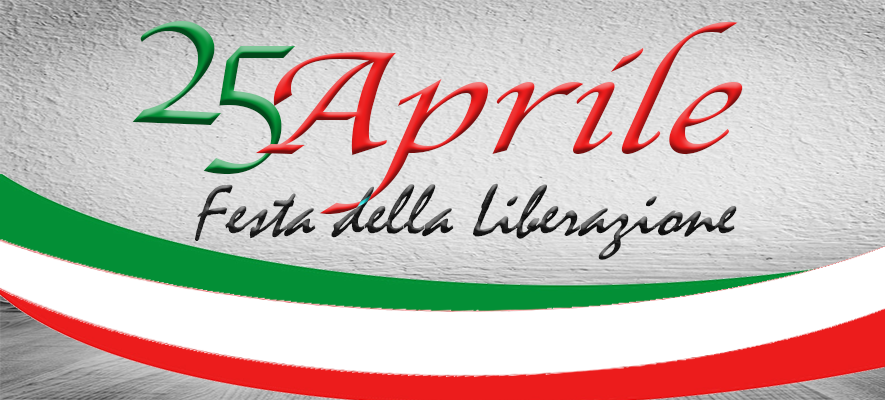 25 aprile - anniversario della liberazione