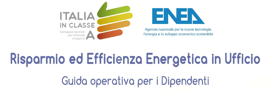 Risparmio ed efficienza energetica – guida operativa ENEA.